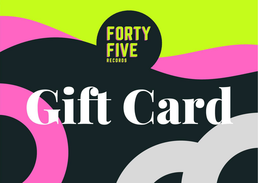 Forty Five Records | Gift Card