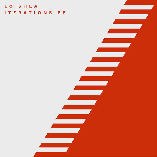Lo Shea | Iterations EP (12" Vinyl EP)